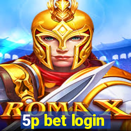 5p bet login